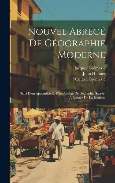 Produktbild: Nouvel Abreg&eacute; De G&eacute;ographie Moderne