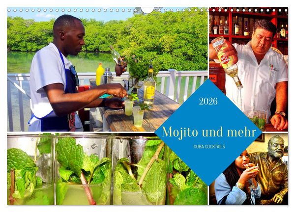 Produktbild: Mojito und mehr - CUBA COCKTAILS (Wandkalender 2026 DIN A3 quer), CALVENDO Monatskalender