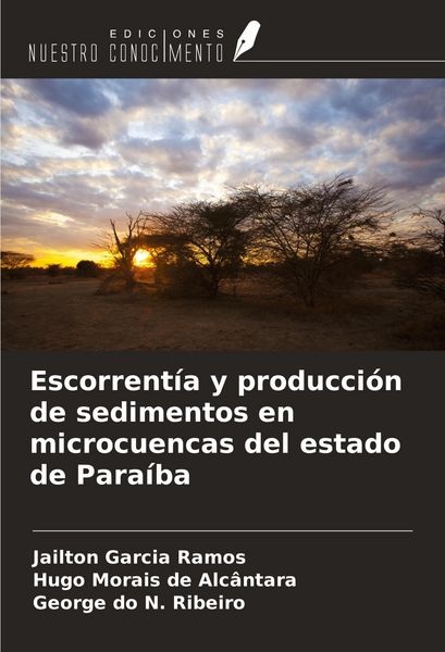 Produktbild: Escorrent&iacute;a y producci&oacute;n de sedimentos en microcuencas del estado de Para&iacute;ba