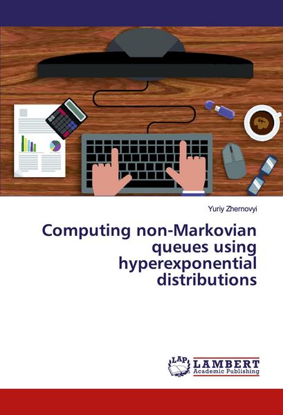 Produktbild: Computing non-Markovian queues using hyperexponential distributions