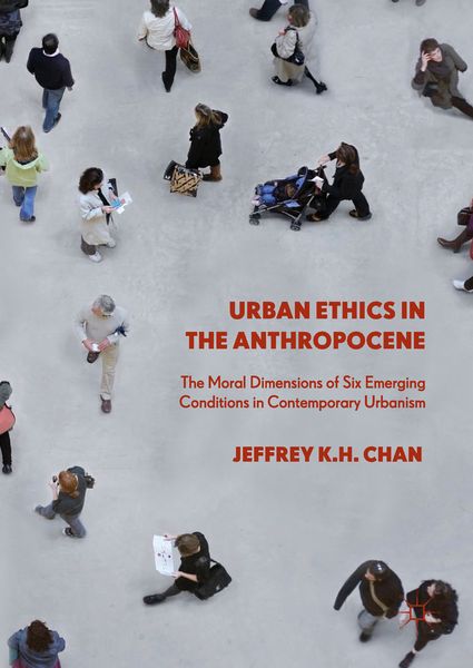 Produktbild: Urban Ethics in the Anthropocene