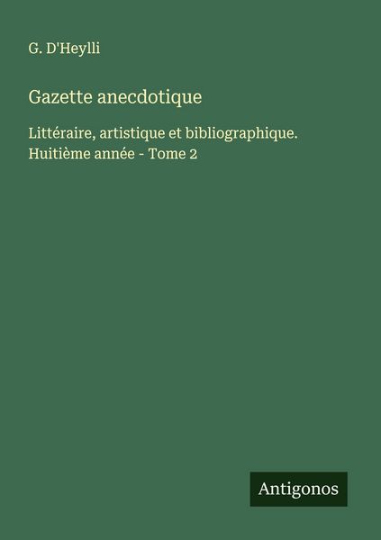 Produktbild: Gazette anecdotique