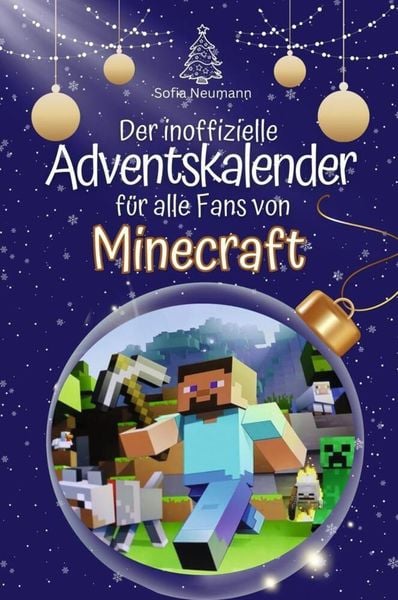 Der inoffizielle Adventskalender für alle Fans von Minecraft - 2024