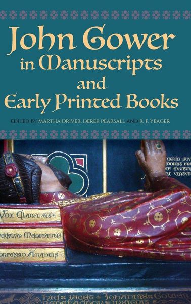 Produktbild: John Gower in Manuscripts and Early Printed Books
