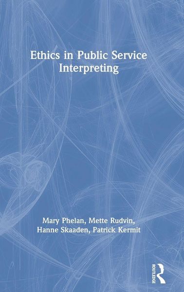 Produktbild: Ethics in Public Service Interpreting