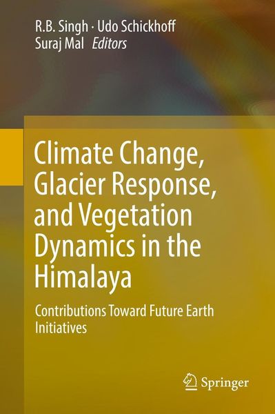 Produktbild: Climate Change, Glacier Response, and Vegetation Dynamics in the Himalaya