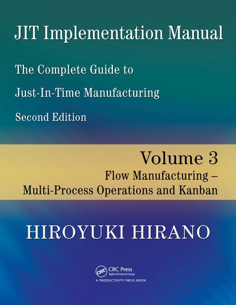 Produktbild: JIT Implementation Manual -- The Complete Guide to Just-In-Time Manufacturing