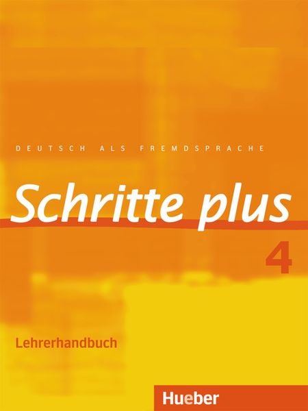 Schritte plus 4, Taschenbuch von Susanne Kalender,Petra Klimaszyk, Hueber, 978-3-19-051914-9