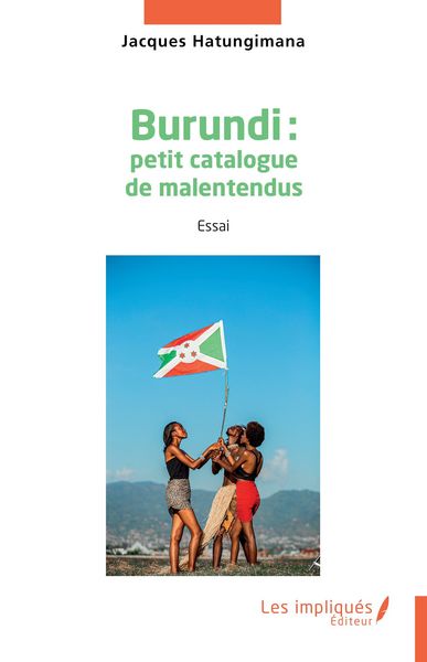 Produktbild: Burundi : petit catalogue de malentendus