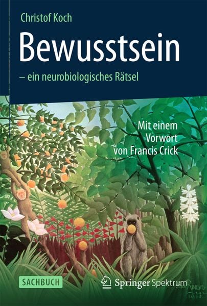Produktbild: Bewusstsein - ein neurobiologisches R&auml;tsel