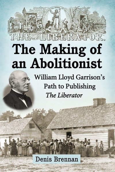 Produktbild: The Making of an Abolitionist