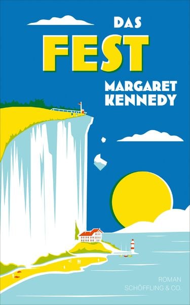 Das Fest, Gebundene Ausgabe von Margaret Kennedy, Schöffling, 9783895610790