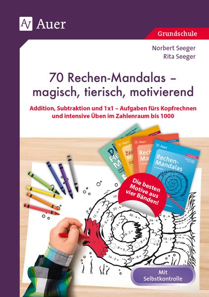 70 Rechenmandalas - magisch, tierisch, motivierend, Taschenbuch von Norbert Seeger,Rita Seeger, Auer Verlag in der AAP Lehrerwelt GmbH,