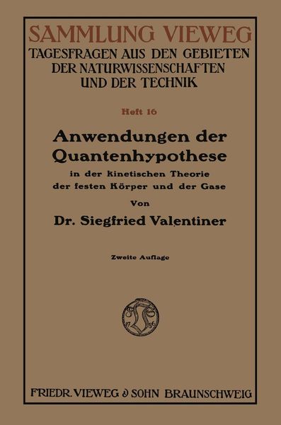 Produktbild: Anwendungen der Quantenhypothese in der kinetischen Theorie der festen K&ouml;rper und der Gase in elementarer Darstellung