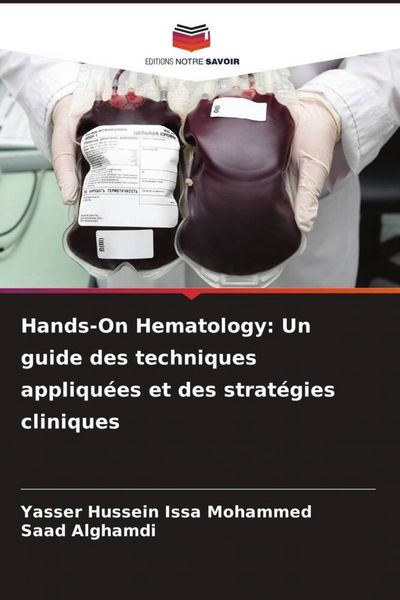 Produktbild: Hands-On Hematology: Un guide des techniques appliqu&eacute;es et des strat&eacute;gies cliniques
