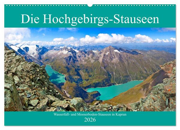 Produktbild: Die Hochgebirgs-Stauseen (Wandkalender 2026 DIN A2 quer), CALVENDO Monatskalender