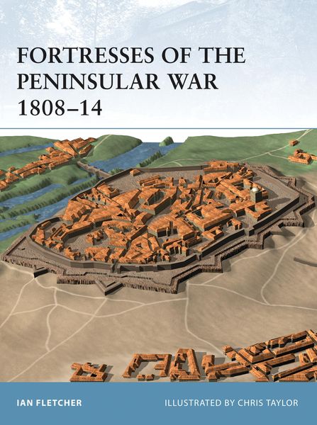 Produktbild: Fortresses of the Peninsular War 1808-14