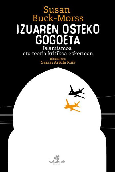 Produktbild: Izuaren osteko gogoeta : islamismoa eta teoria kritikoa ezkerrean