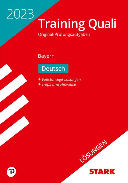 STARK Lösungen zu Training Abschlussprüfung Quali Mittelschule 2023 - Deutsch 9. Klasse - Bayern