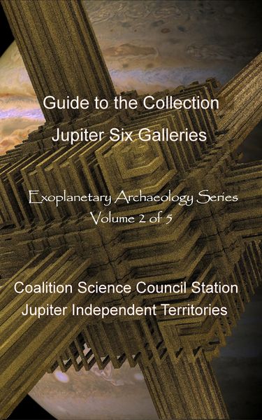 Produktbild: Jupiter Six Galleries (Exoplanetary Archaeology, #2)
