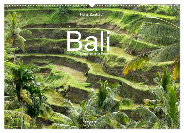 Produktbild: Bali - Momente einer Reise (Wandkalender 2027 DIN A2 quer), CALVENDO Monatskalender