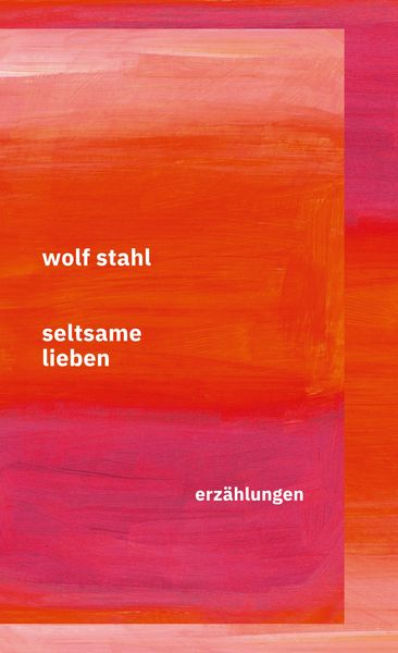 Produktbild: Seltsame Lieben