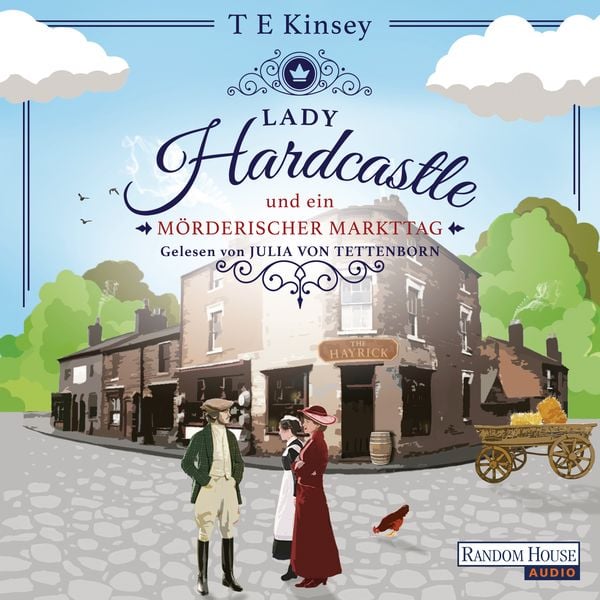Lady Hardcastle und ein mörderischer Markttag - T. E. Kinsey, Audio, 9783837157987