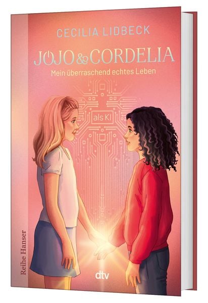 Produktbild: Jojo & Cordelia &ndash; Mein &uuml;berraschend echtes Leben (als KI)