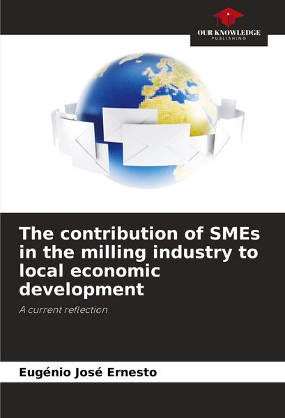 Produktbild: The contribution of SMEs in the milling industry to local economic development