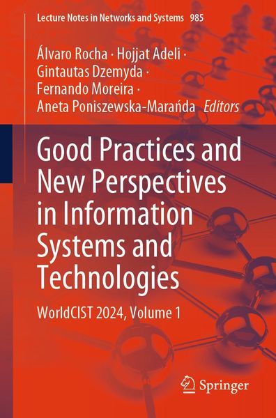 Produktbild: Good Practices and New Perspectives in Information Systems and Technologies
