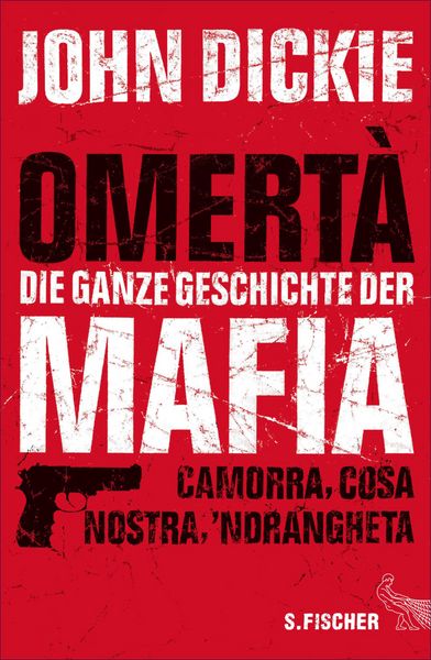 Produktbild: Omert&agrave; - Die ganze Geschichte der Mafia