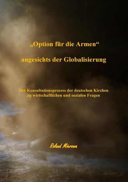 Produktbild: &bdquo;Option f&uuml;r die Armen&ldquo; angesichts der Globalisierung