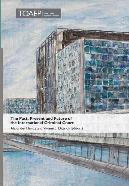 Produktbild: The Past, Present and Future of the International Criminal Court
