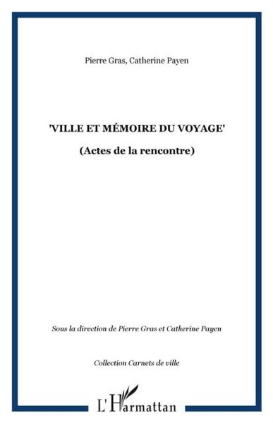 Produktbild: &quote;Ville et memoire du voyage&quote;