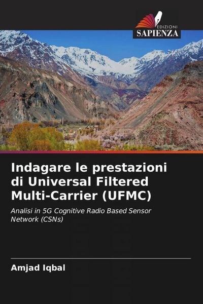 Produktbild: Indagare le prestazioni di Universal Filtered Multi-Carrier (UFMC)