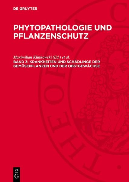 Produktbild: Krankheiten und Sch&auml;dlinge der Gem&uuml;sepflanzen und der Obstgew&auml;chse