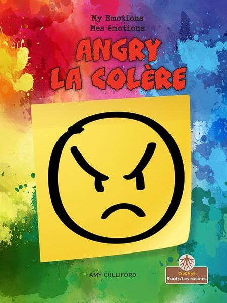 Produktbild: La Col&egrave;re (Angry) Bilingual Eng/Fre