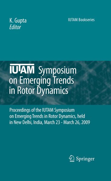 Produktbild: IUTAM Symposium on Emerging Trends in Rotor Dynamics