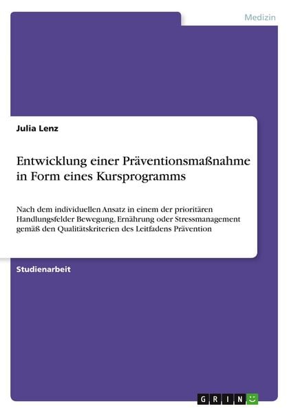 Produktbild: Entwicklung einer Pr&auml;ventionsma&szlig;nahme in Form eines Kursprogramms