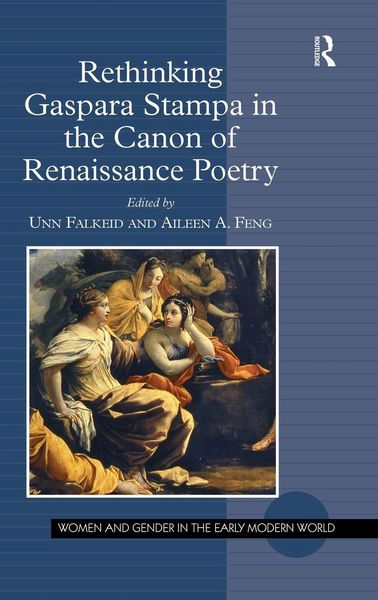 Produktbild: Rethinking Gaspara Stampa in the Canon of Renaissance Poetry