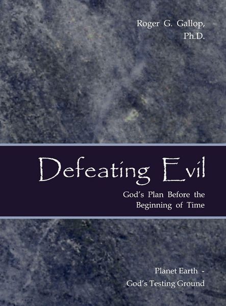 Produktbild: Defeating Evil - God's Plan Before the Beginning of Time