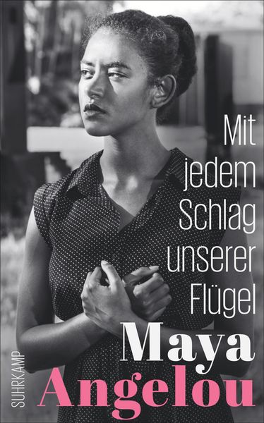 Produktbild: Mit jedem Schlag unserer Fl&uuml;gel (Maya Angelous Memoire 6)