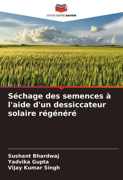 Produktbild: S&eacute;chage des semences &agrave; l'aide d'un dessiccateur solaire r&eacute;g&eacute;n&eacute;r&eacute;