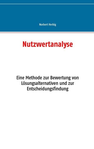 Produktbild: Nutzwertanalyse