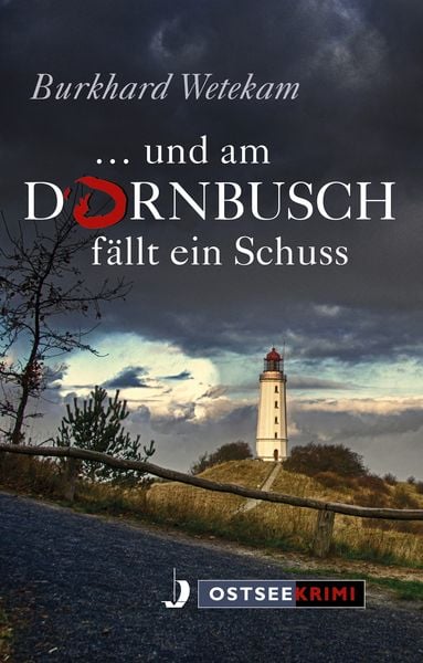 Produktbild: ... und am Dornbusch f&auml;llt ein Schuss