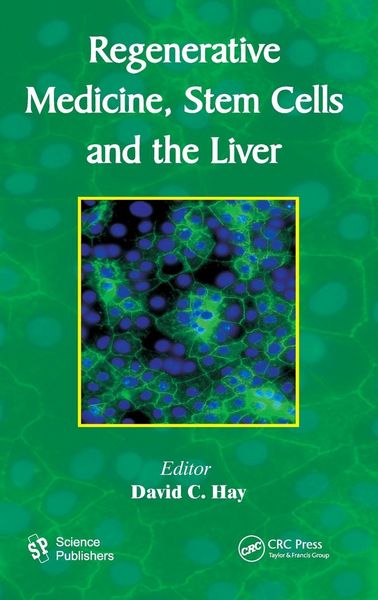 Produktbild: Regenerative Medicine, Stem Cells and the Liver