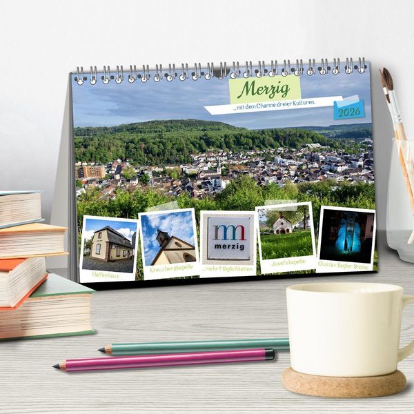 Produktbild: Merzig - Charme dreier Kulturen (Tischkalender 2026 DIN A5 quer), CALVENDO Monatskalender