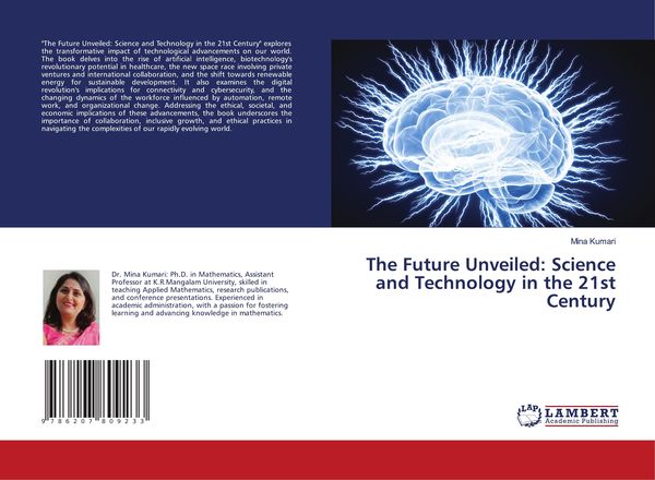 Produktbild: The Future Unveiled: Science and Technology in the 21st Century