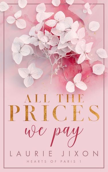 Produktbild: All the prices we pay - Hearts of Paris