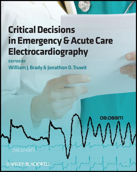 Produktbild: Critical Decisions in Emergency and Acute Care Electrocardiography
